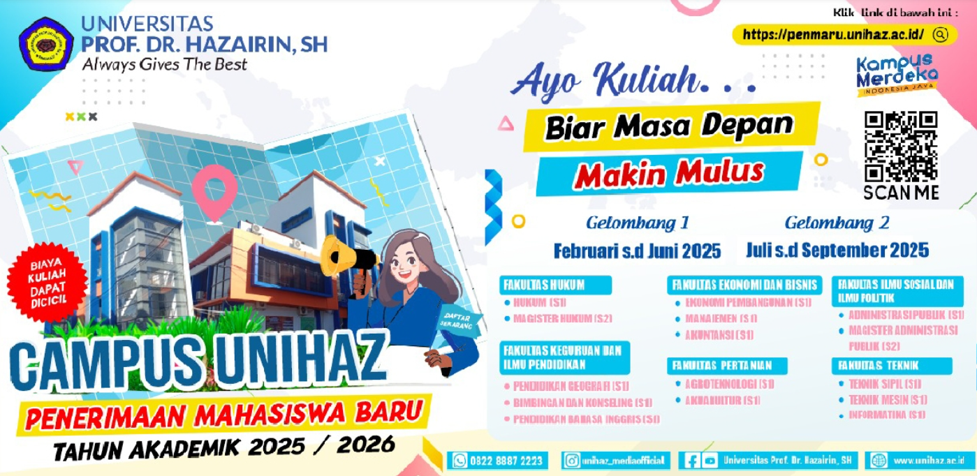FISIPOL Universitas Prof. Dr. Hazairin, SH Buka Penerimaan Mahasiswa Baru Tahun Akademik 2025/2026